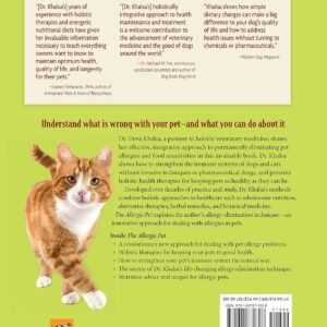 Alternative view of The Allergic Pet: Holistic Solutions to End the Allergy Epidemic in Our Dogs and Cats (CompanionHouse Books) Relieve Itchy Skin, Hot Spots, Vomiting, Food Sensitivities, and More Caused by Allergies